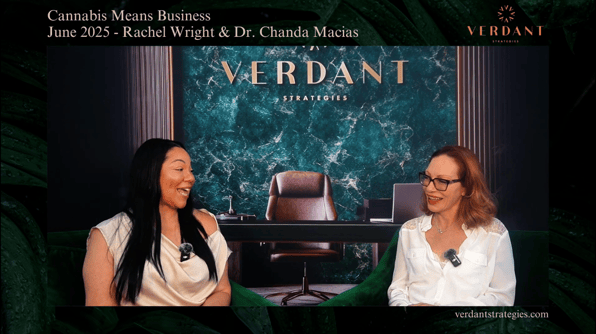  Dr. Chanda Macias on Power, Purpose & Resilience in Cannabis | Women Grow x Verdant Strategies